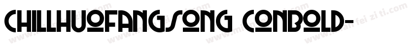 chillhuofangsong conbold字体转换